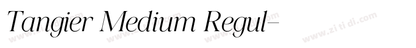 Tangier Medium Regul字体转换 Tangier Medium Regul字体转换
